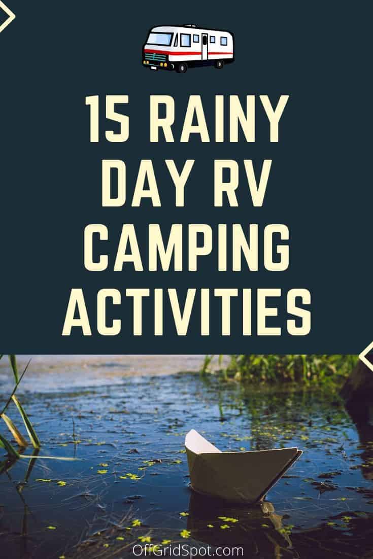 Rainy Day Camping Activities
