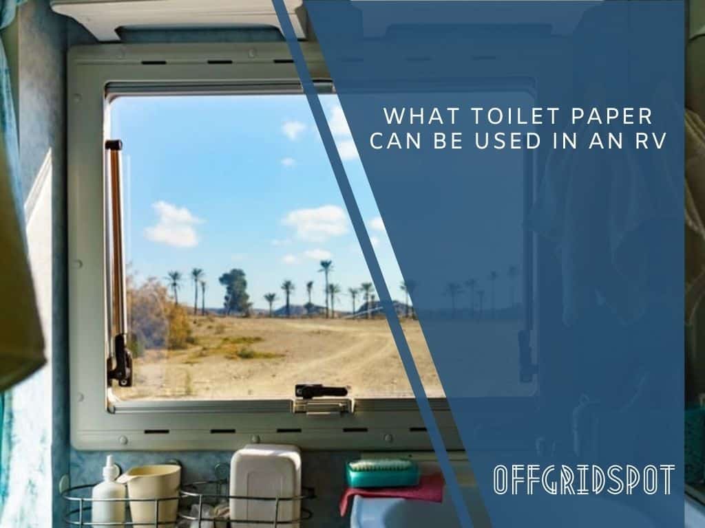 What toilet paper is safe for an RV?