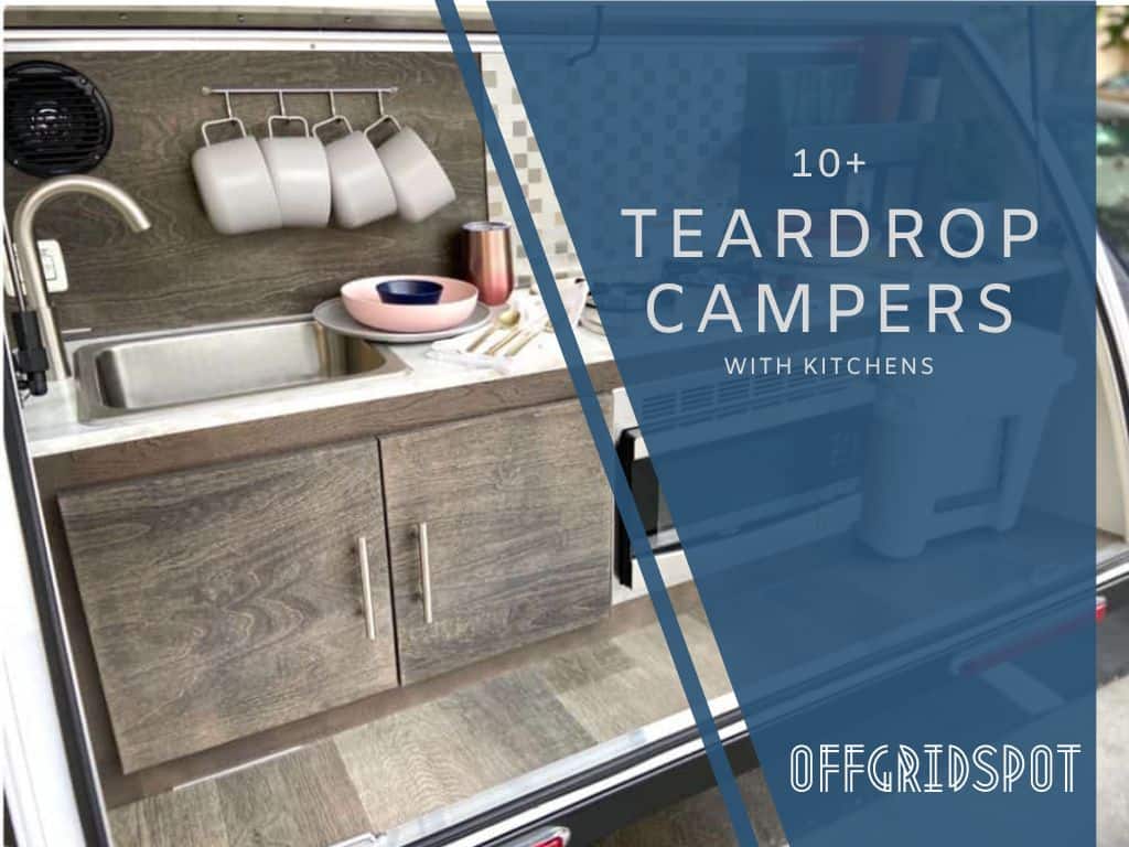 Teardrop Campers with Kitchens